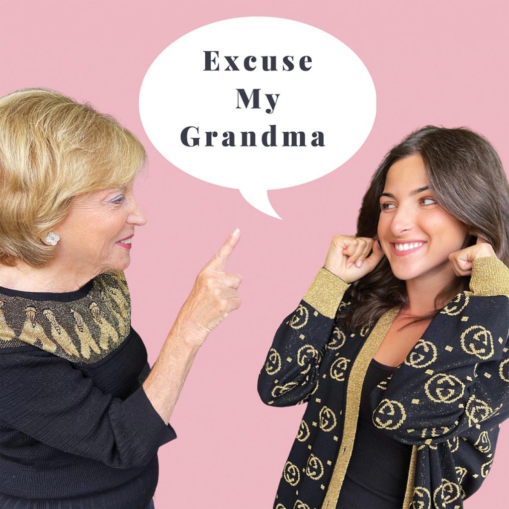 Excuse My Grandma