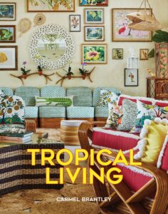 “If you haven’t been, you must go,” says Brantley, referring to Boca Grande on Gasparilla Island, nestled on Florida’s southwest coast. For the cover of her book, she selected this image of the activity room at The Gasparilla Inn’s beach club, designed by Mimi Maddock McMakin, founder of Kemble Interiors in Palm Beach. “It is obvious Mimi had so much fun realizing this room,” she says. “It is completely whimsical and so full of joy.” 